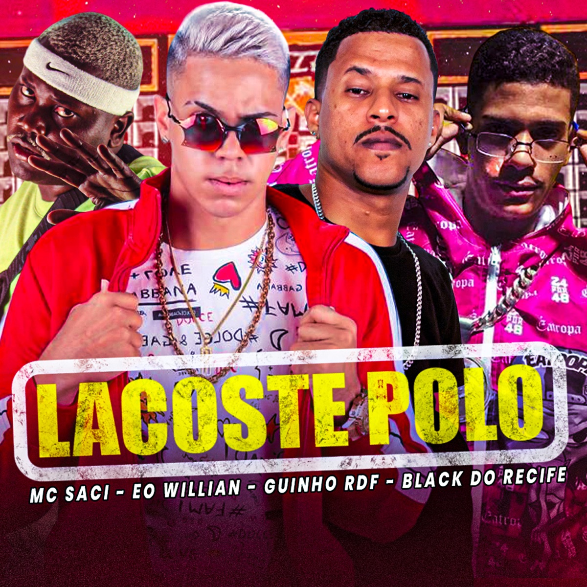 Lacoste Polo - Single by GUINHO RDF, Black do Recife, EO Willian & MC Saci album cover