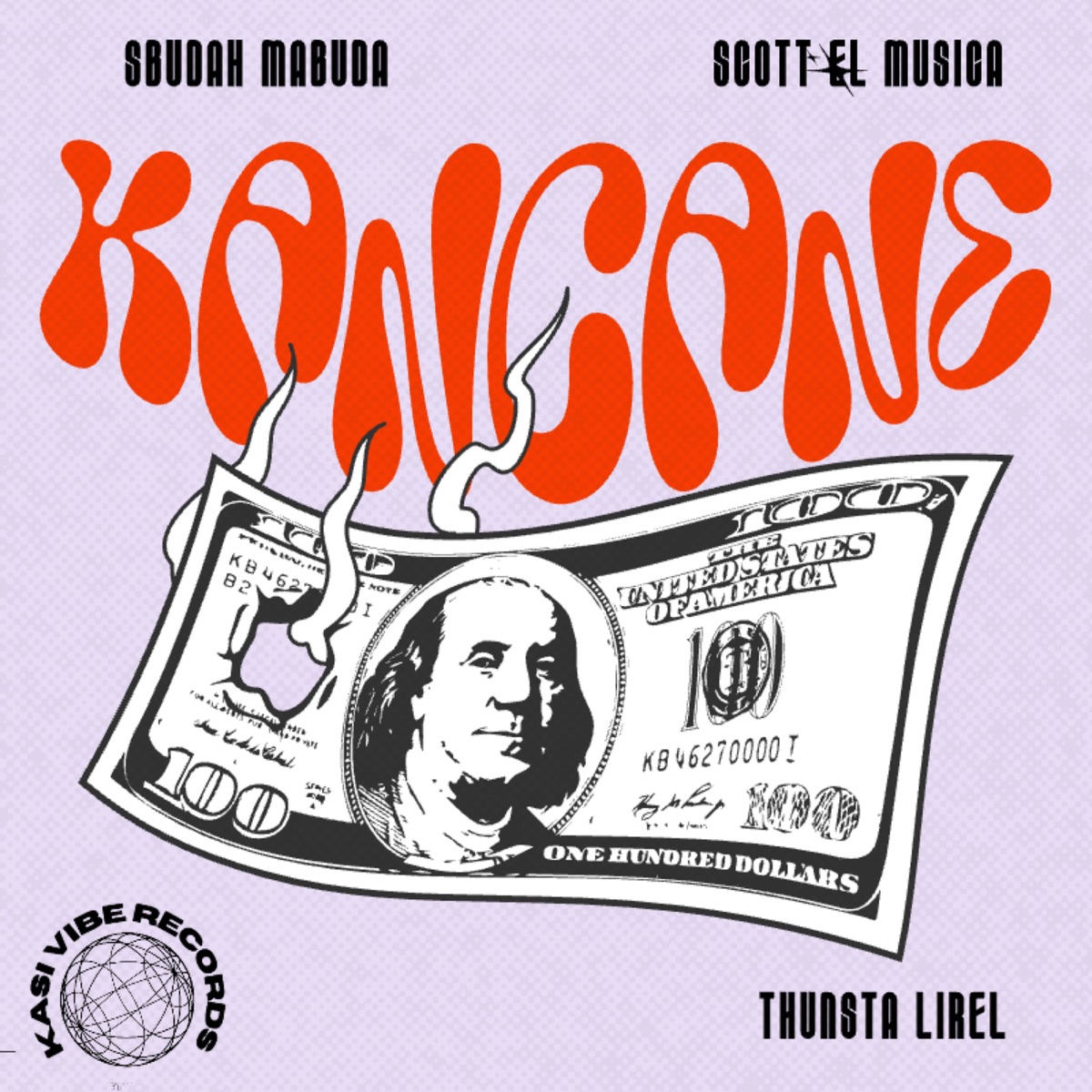 Kancane (feat. Thuntsa Lirel) - Single by SbuDah Mabuda & Scott El Musica album cover