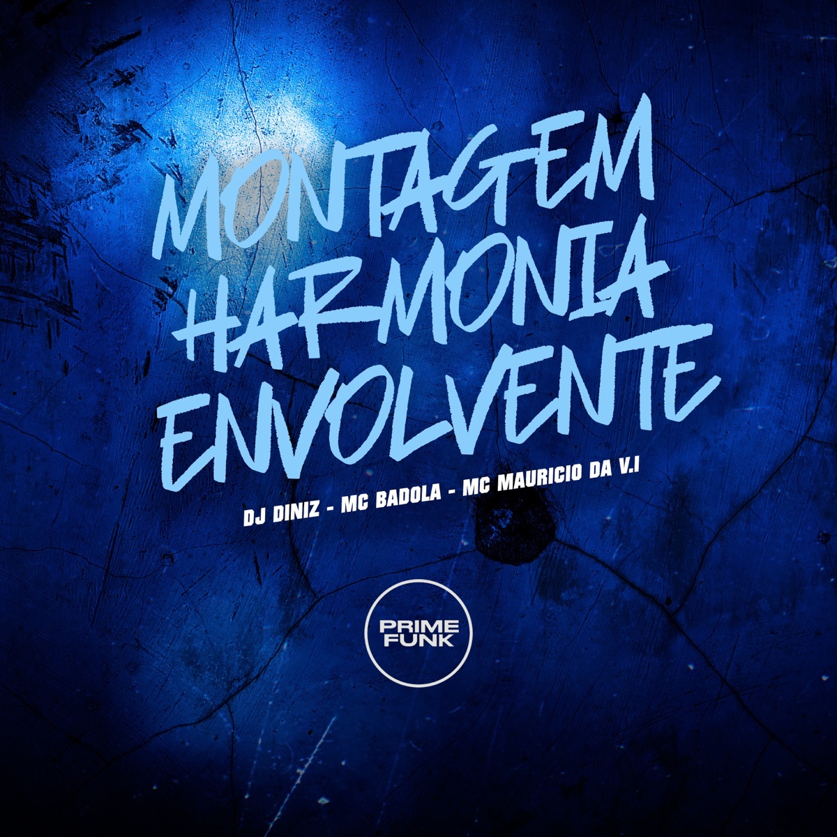 Montagem Harmonia Envolvente - Single by Dj Diniz, MC Badola & MC Mauricio da V.I album cover