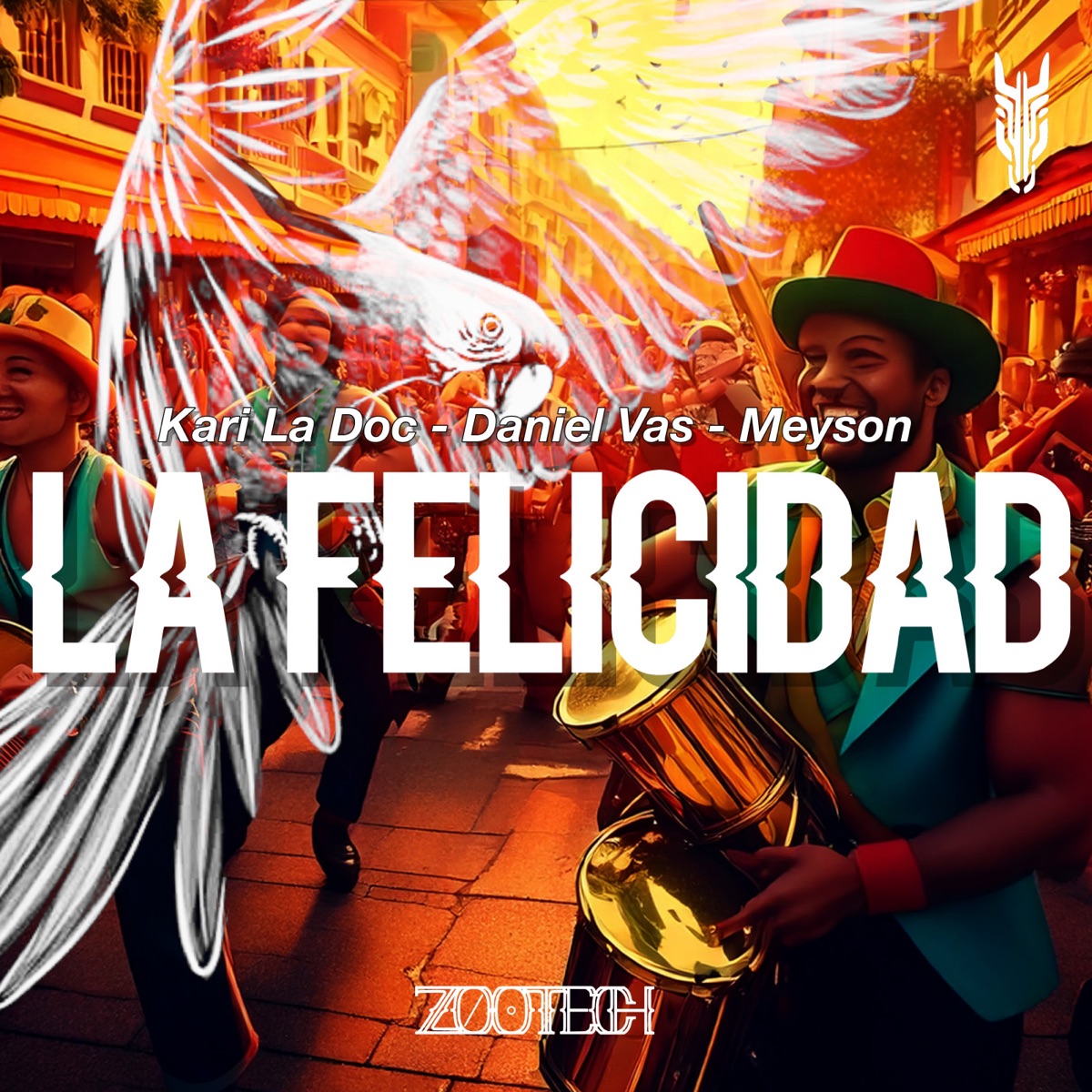 La Felicidad - Single by Kari la Doc, Daniel Vas & Meyson album cover