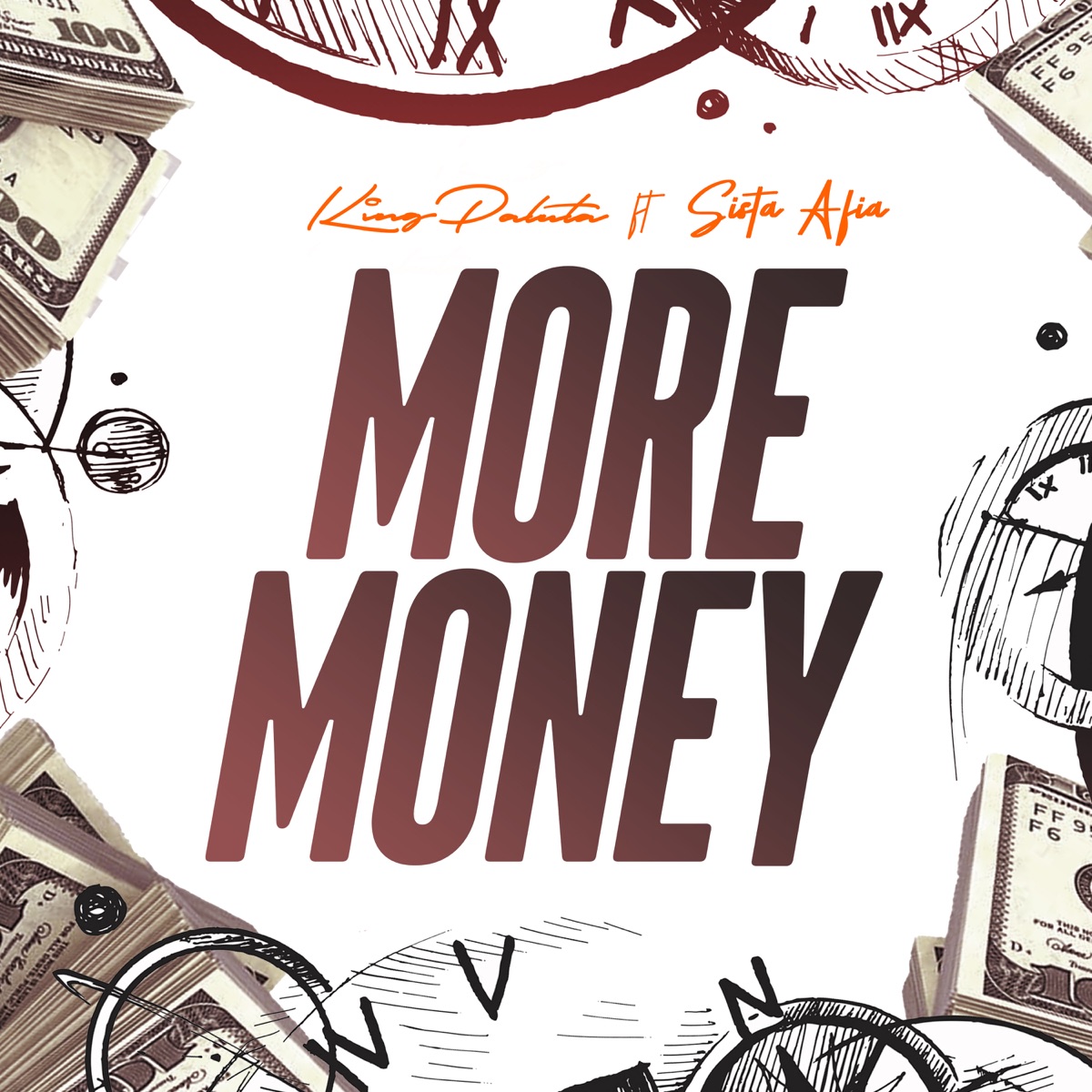 More Money (feat. Sista Afia) - Single by King Paluta album cover