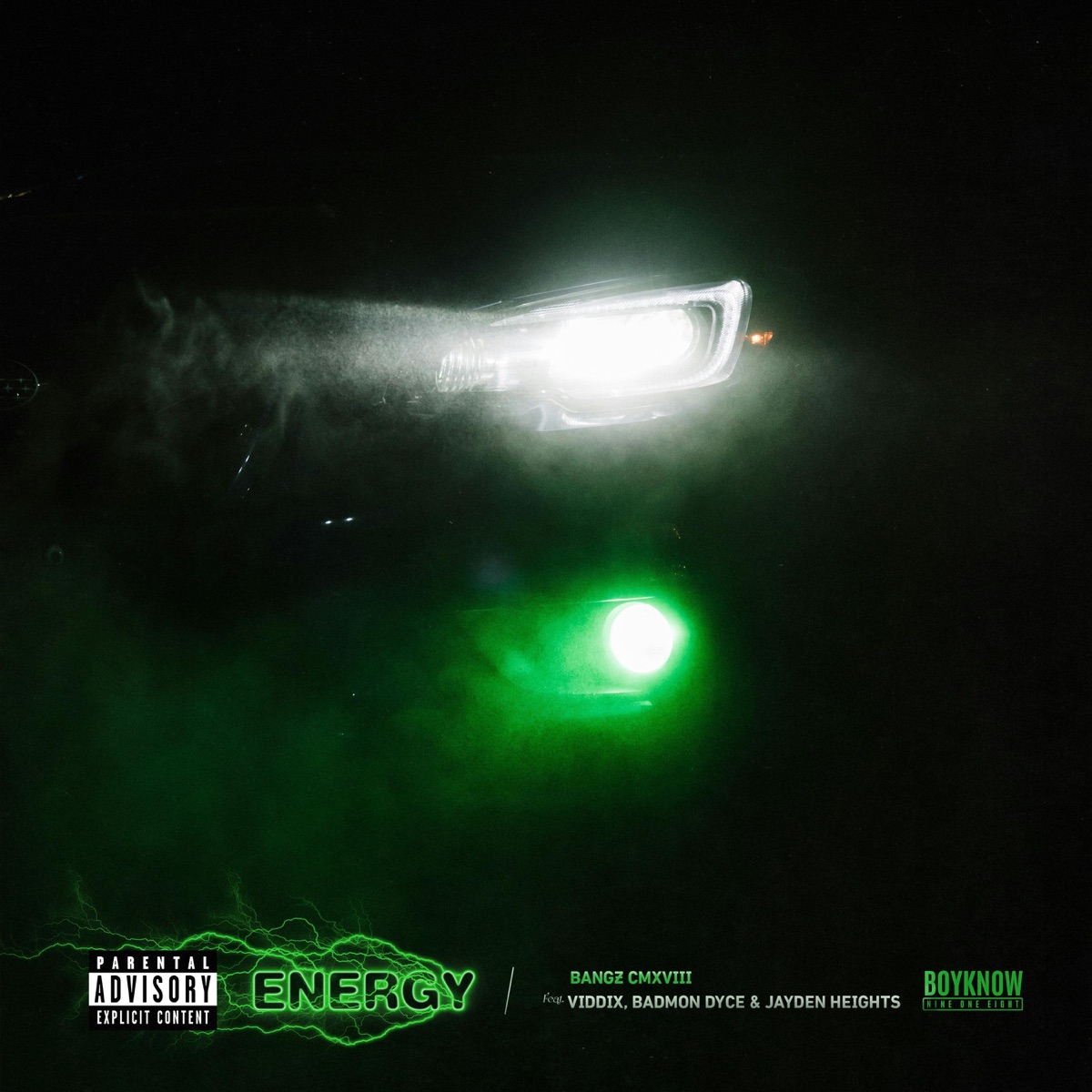 ENERGY (feat. ViddiX, Badmon Dyce & Jaden Heights) - Single by Bangz cmxviii album cover