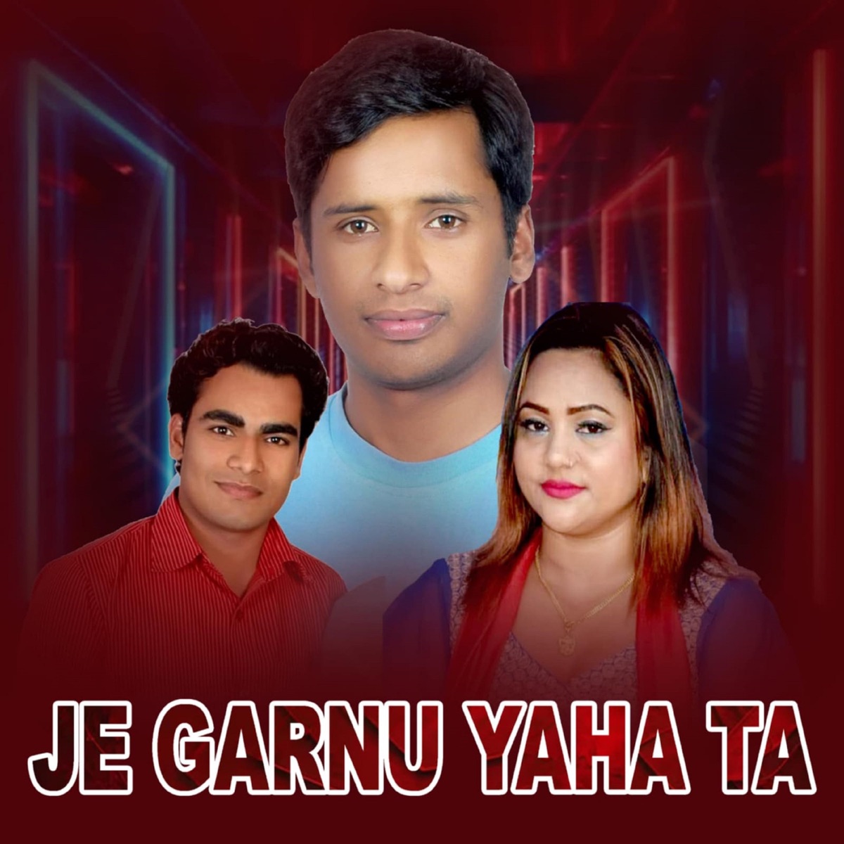 Je Garnu Yaha Ta - Single by Tilak Pariyar & Purnakala BC album cover