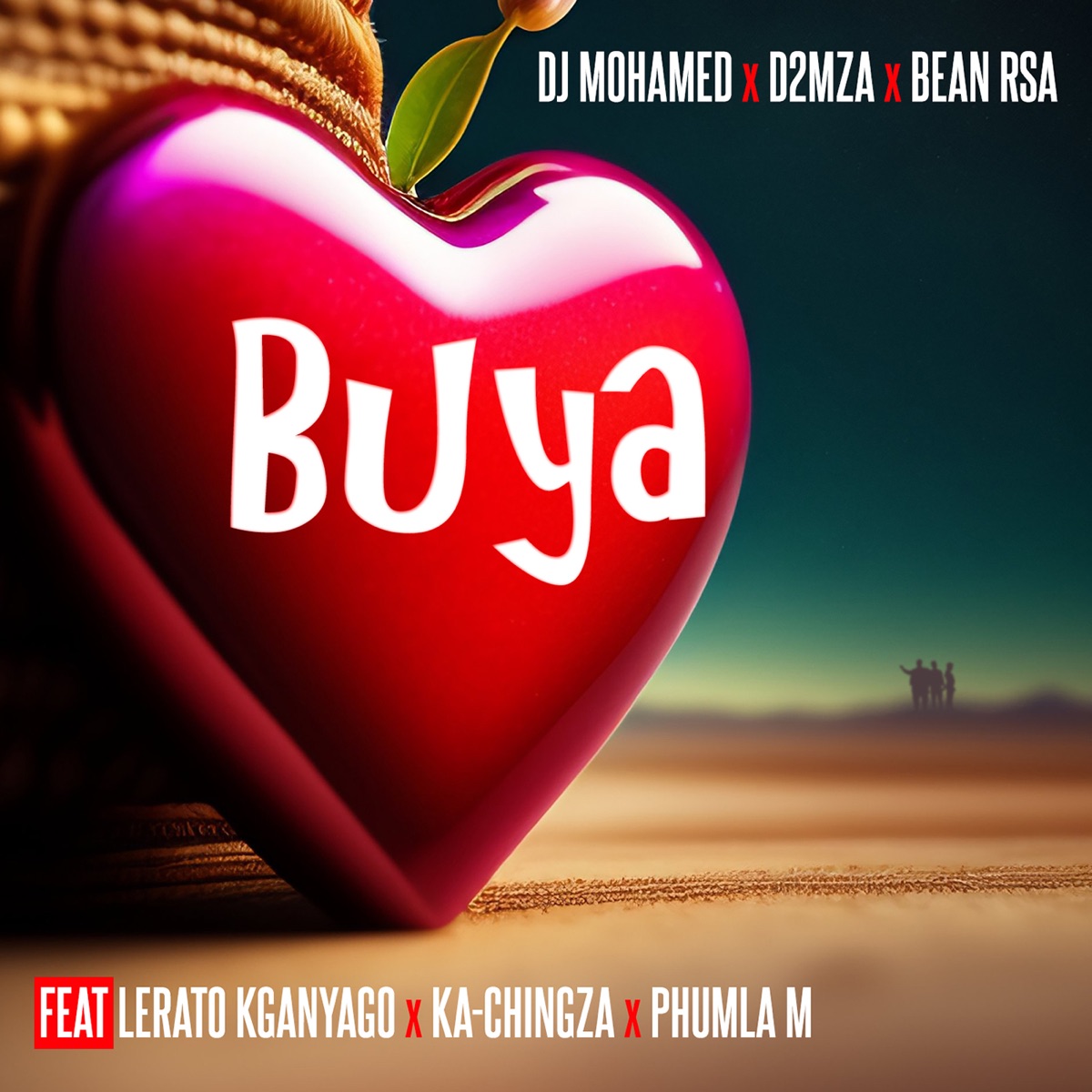 Buya (feat. Lerato Kganyago, Ka-Ching ZA, Phumla M) - Single by DJ Mohamed x D2mza & Bean_RSA album cover