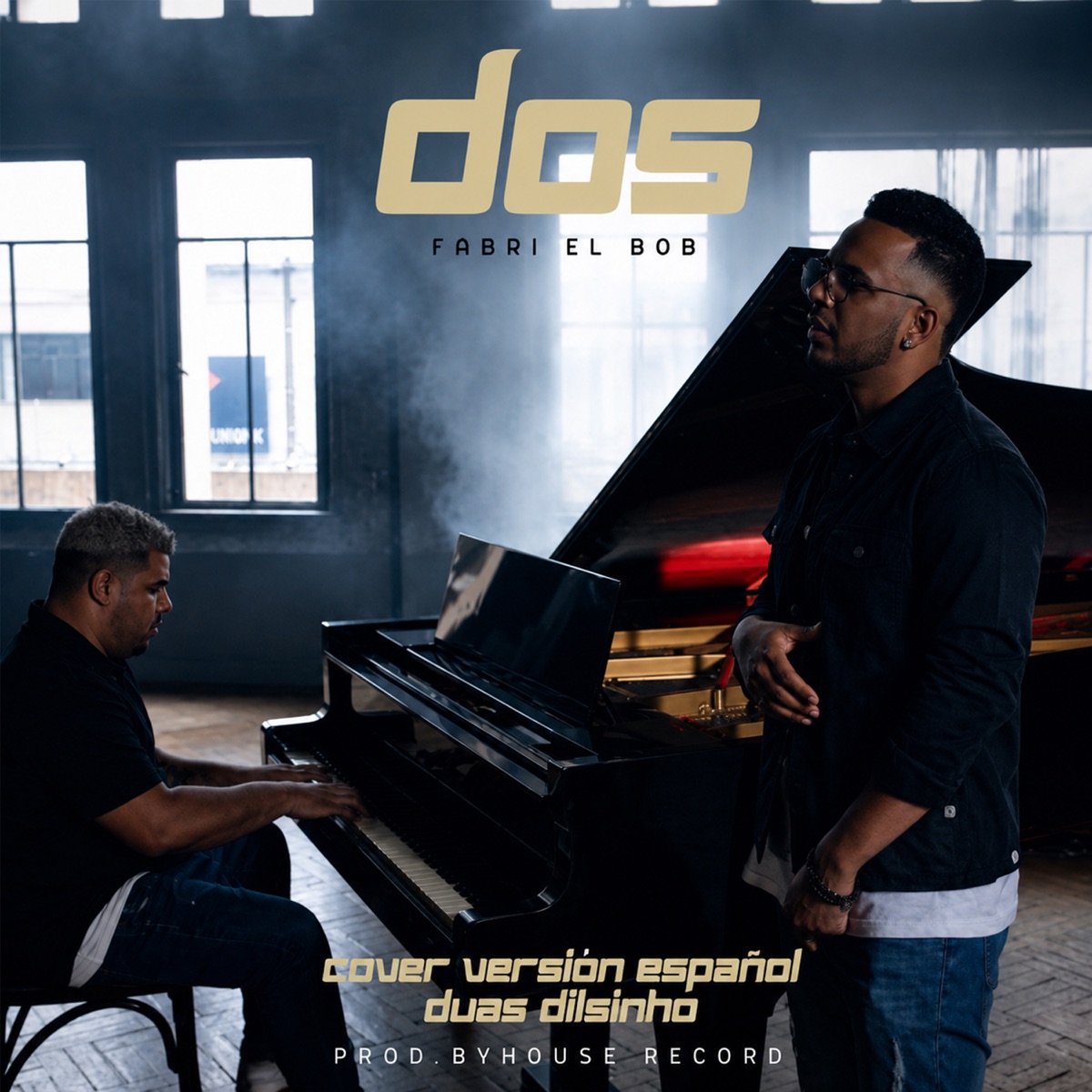 Dos Cover version español - Single by Fabri El Bob album cover