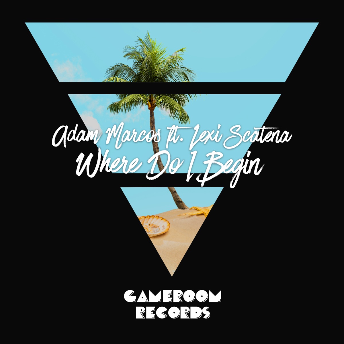 Where Do I Begin (feat. Lexi Scatena) - Single by Adam Marcos album cover