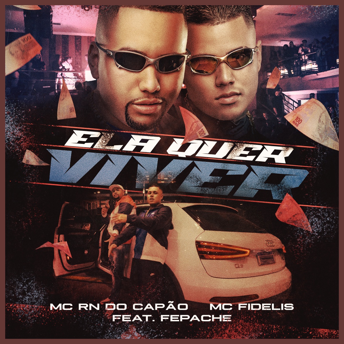 Ela Quer Viver (feat. Fepache) - Single by MC RN DO CAPÃO & Mc Fidelis album cover