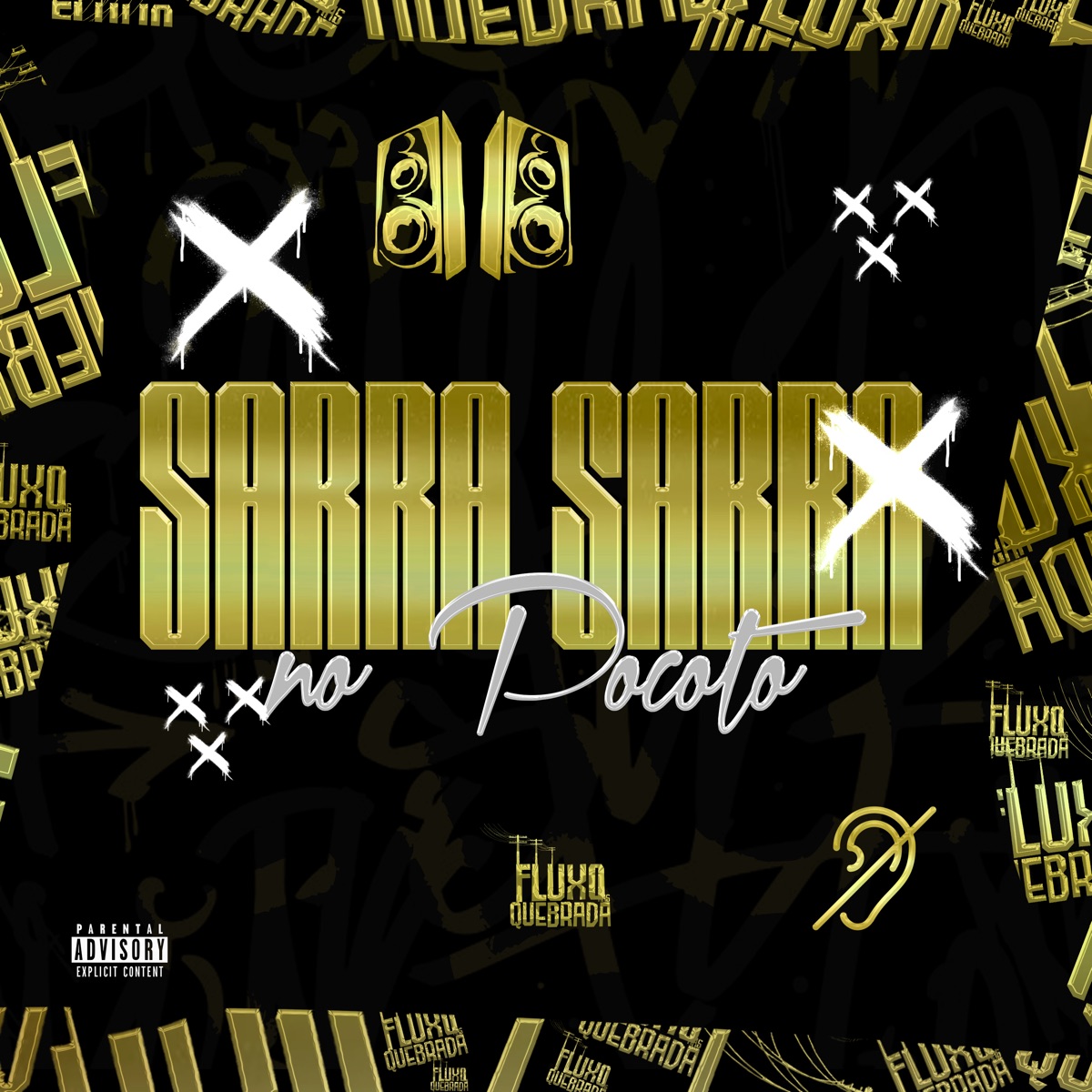Sarra Sarra no Pocotó - Single by Mc Pogba, MC Luiggi & DJ Batatão album cover