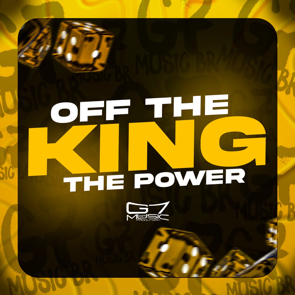 Off The King The Power - Single by DJ 7W, DJ LEILTON 011 & dj dan mix album cover