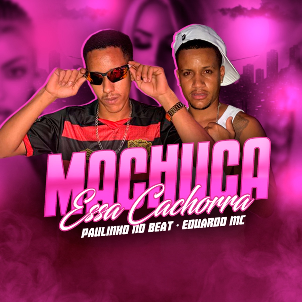 Machuca Essa Cachorra - Single by Paulinho no beat & Eduardo mc album cover