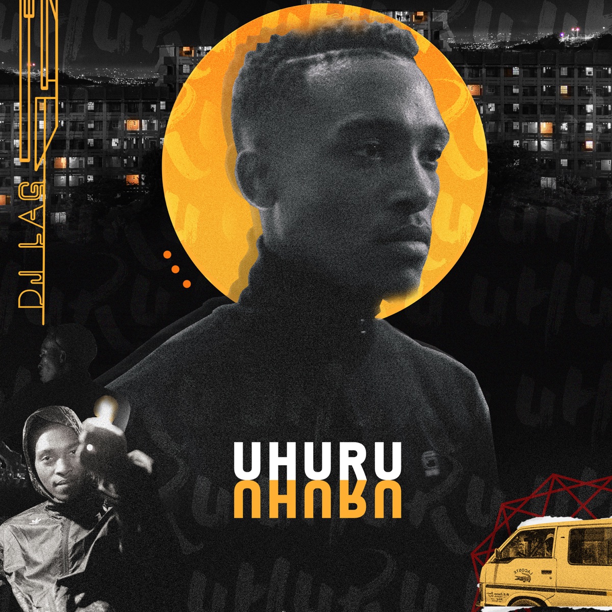 Uhuru by DJ Lag album cover