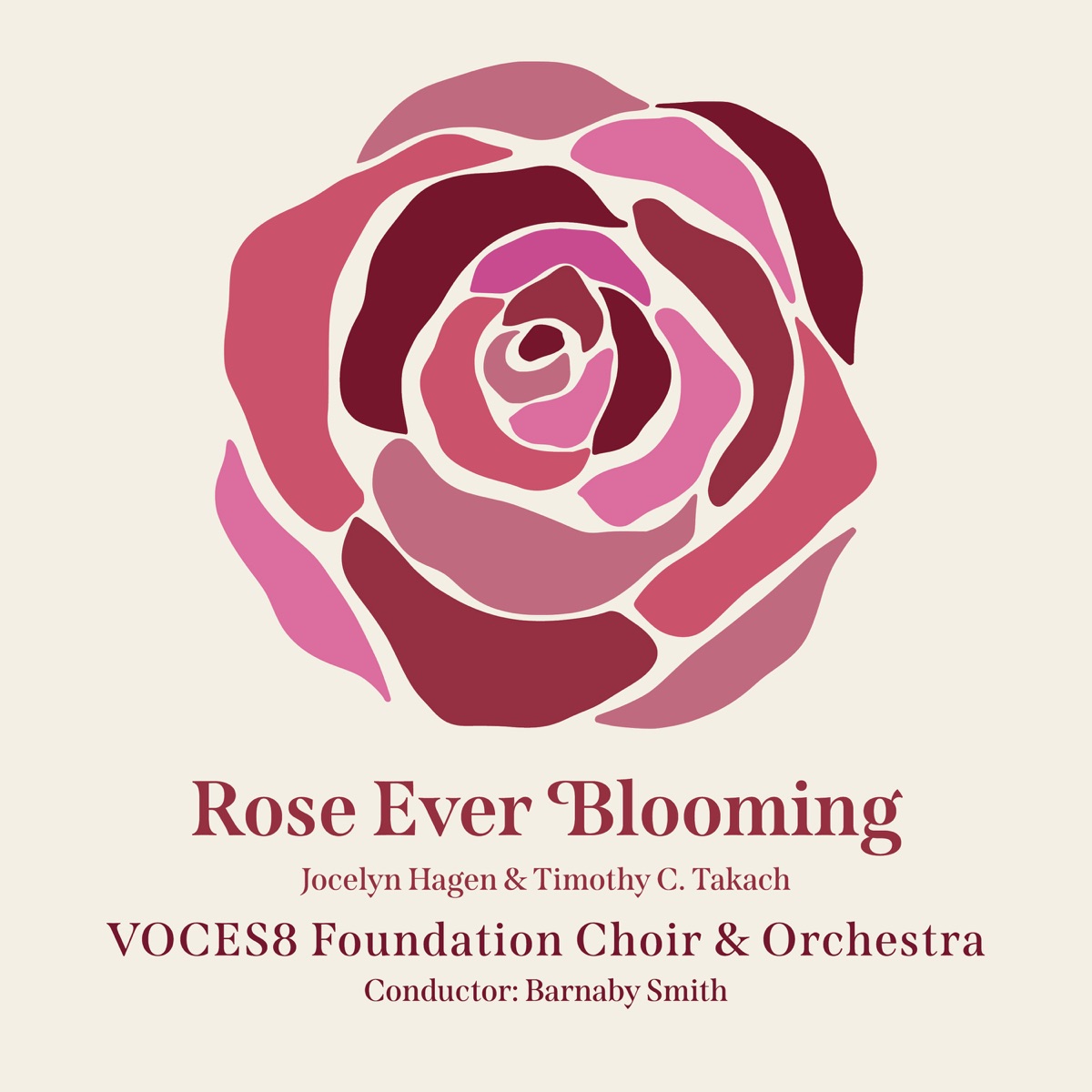 Rose Ever Blooming by VOCES8 Foundation Choir, VOCES8 Foundation Orchestra, Jack Liebeck & Barnaby Smith album cover
