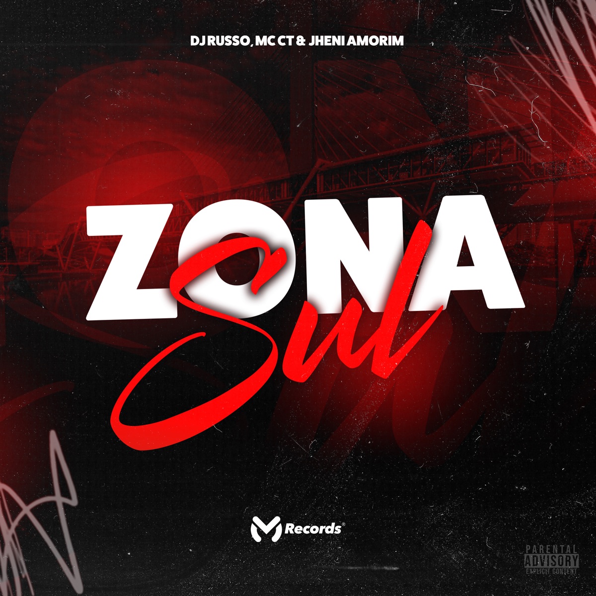 Zona Sul (feat. DJ Russo) - Single by MC CT & Jheni Amorim album cover