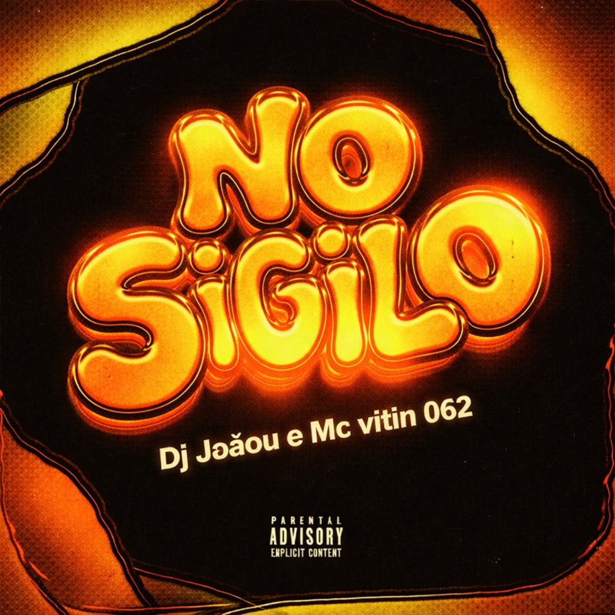 No Sigilo - Single by Dj joaou & Mc Vitin 62 album cover