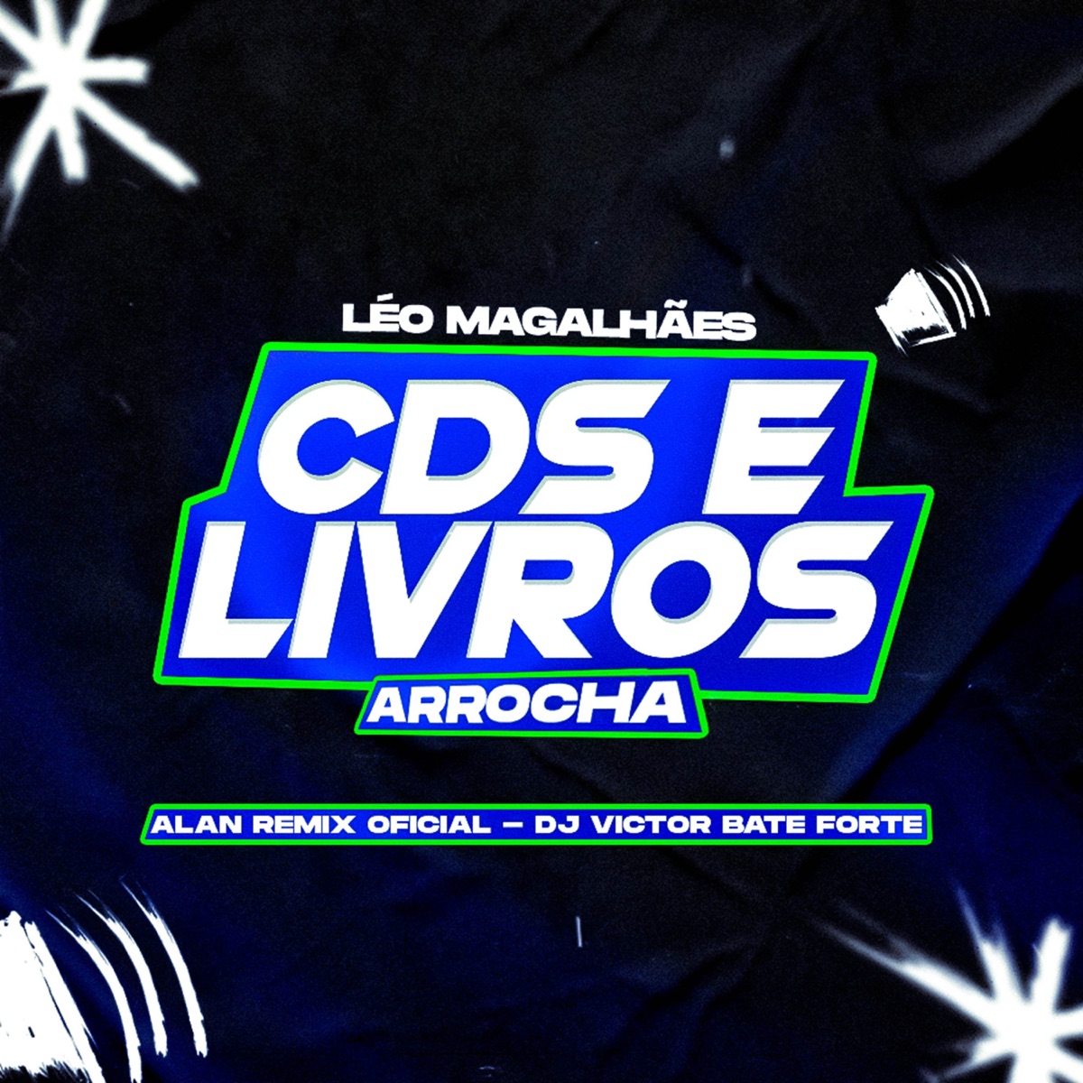 CDS E LIVROS ARROCHA - Single by DjVictorbateforte & Léo Magalhães album cover