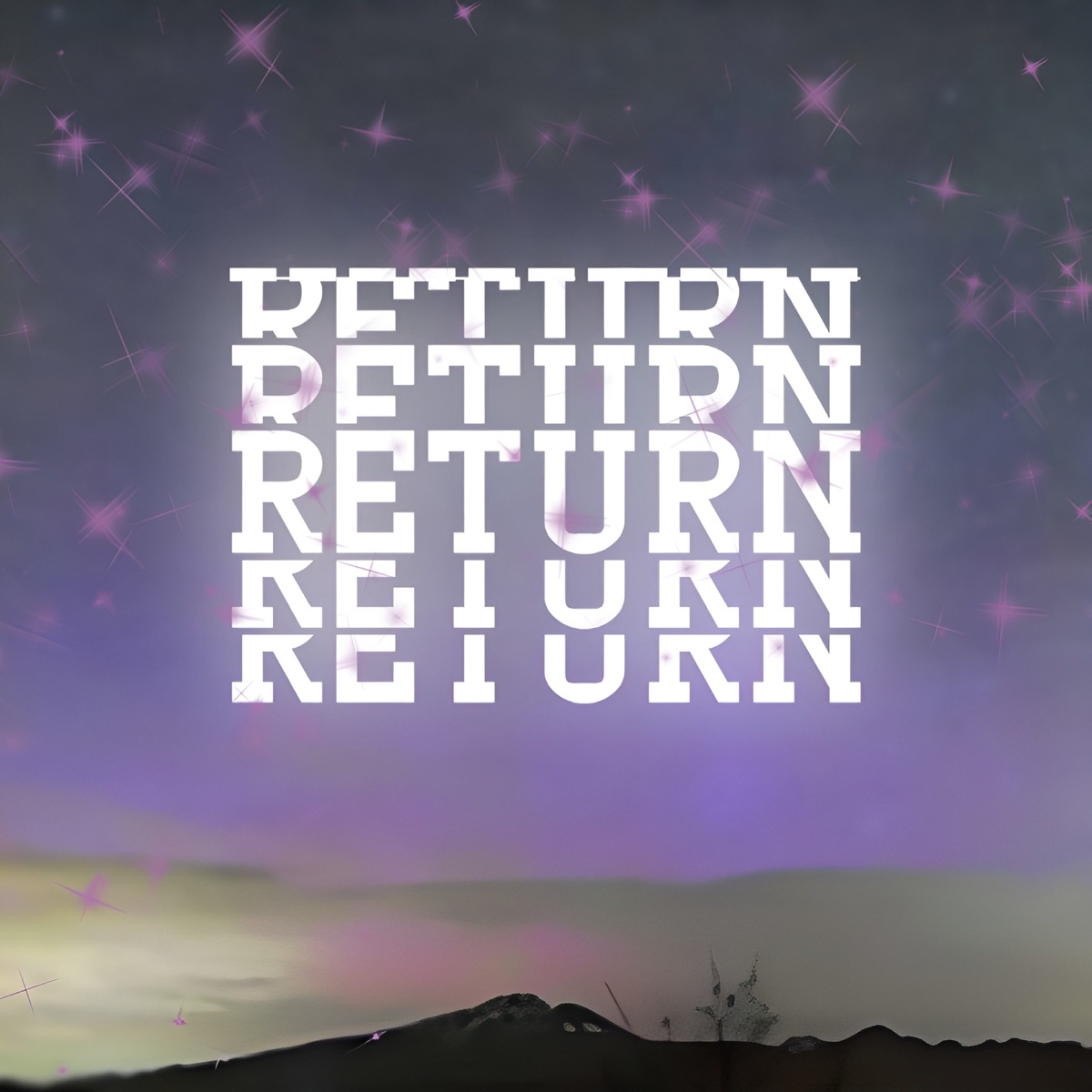 Return - Single by NIGHXST & hxnnya album cover