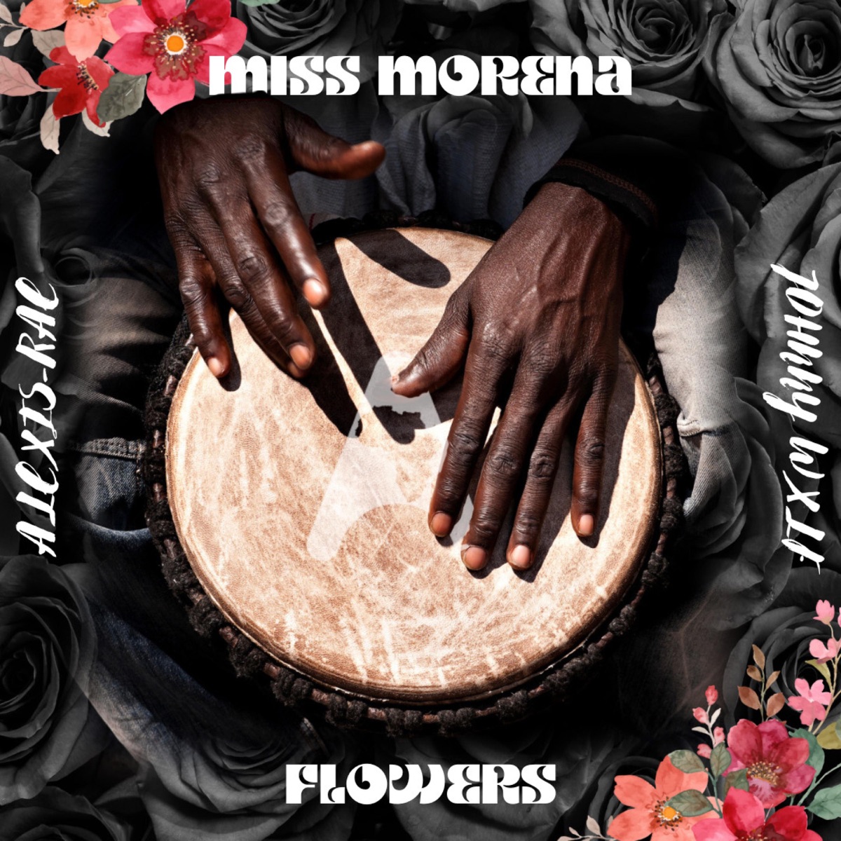 Flowers (Black love) - Single by Miss Morena album cover