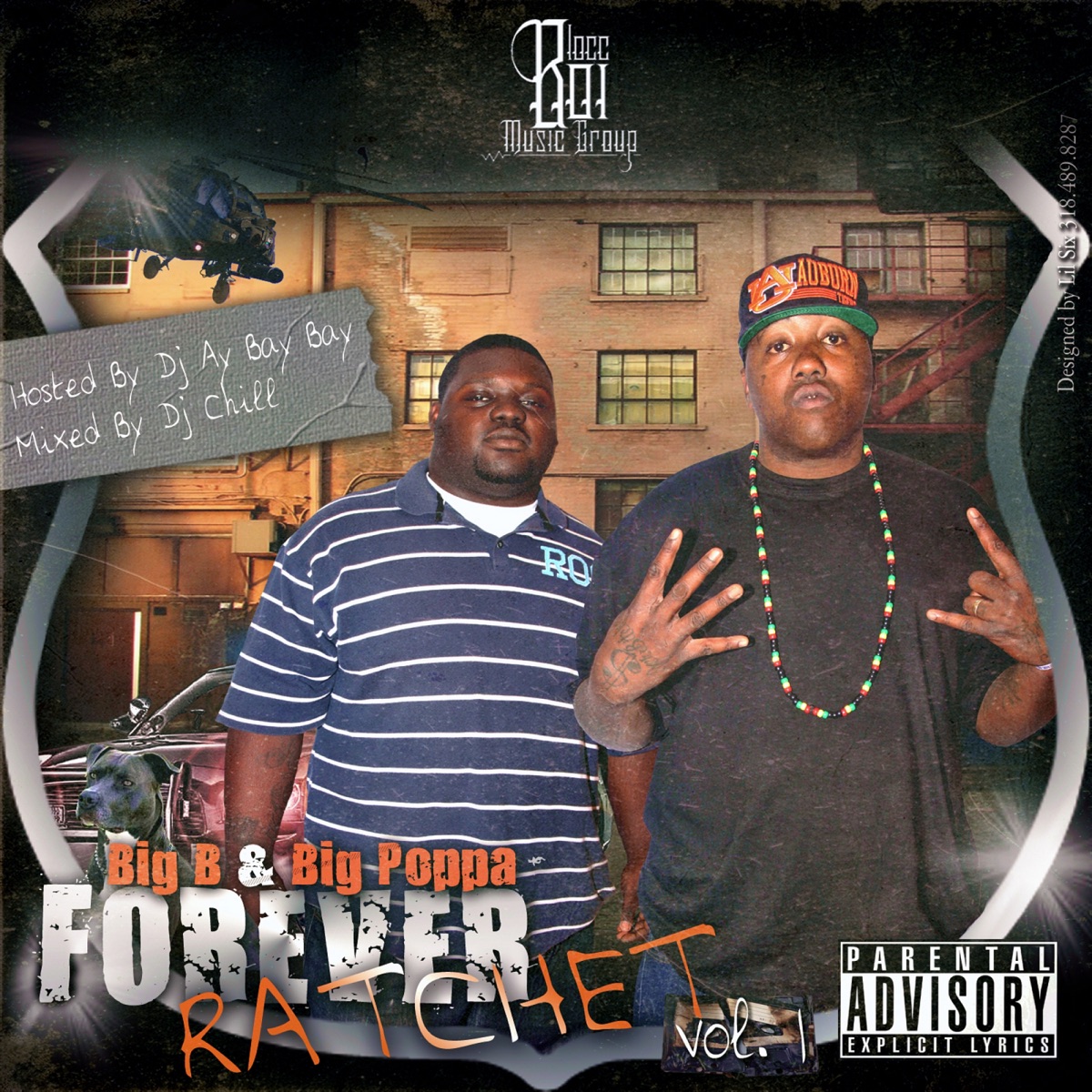 Forever Ratchet, Vol.1 by Big B On Da Track & Big Poppa album cover