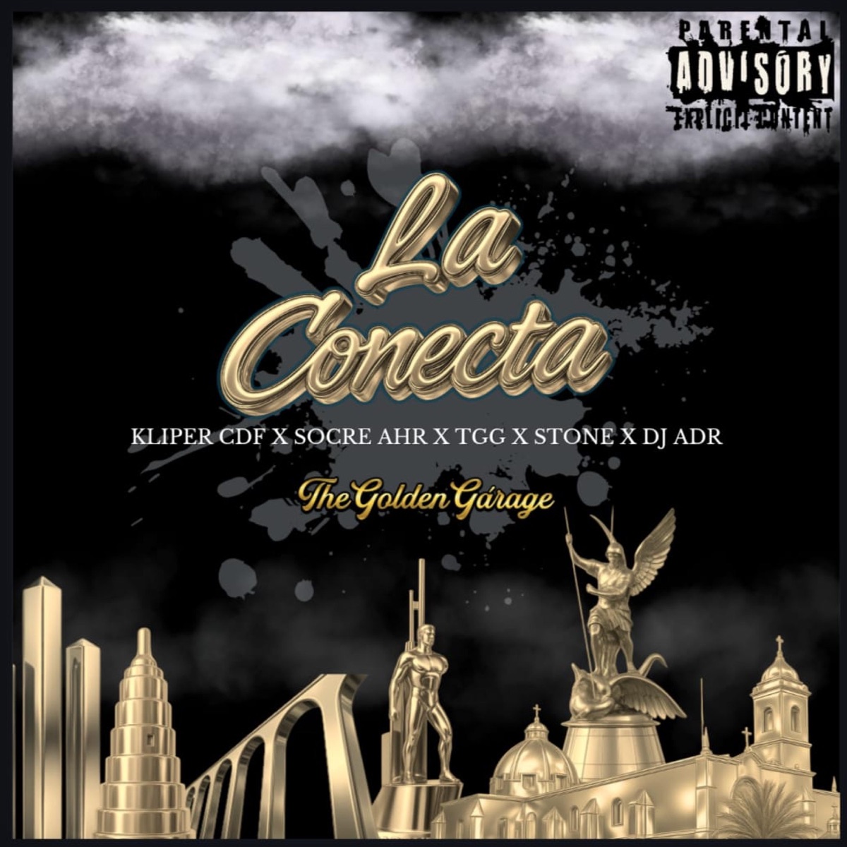 La Conecta (feat. Kliper CDF, Socre AHR, Stone & Dj ADR) - Single by The Golden Gárage album cover