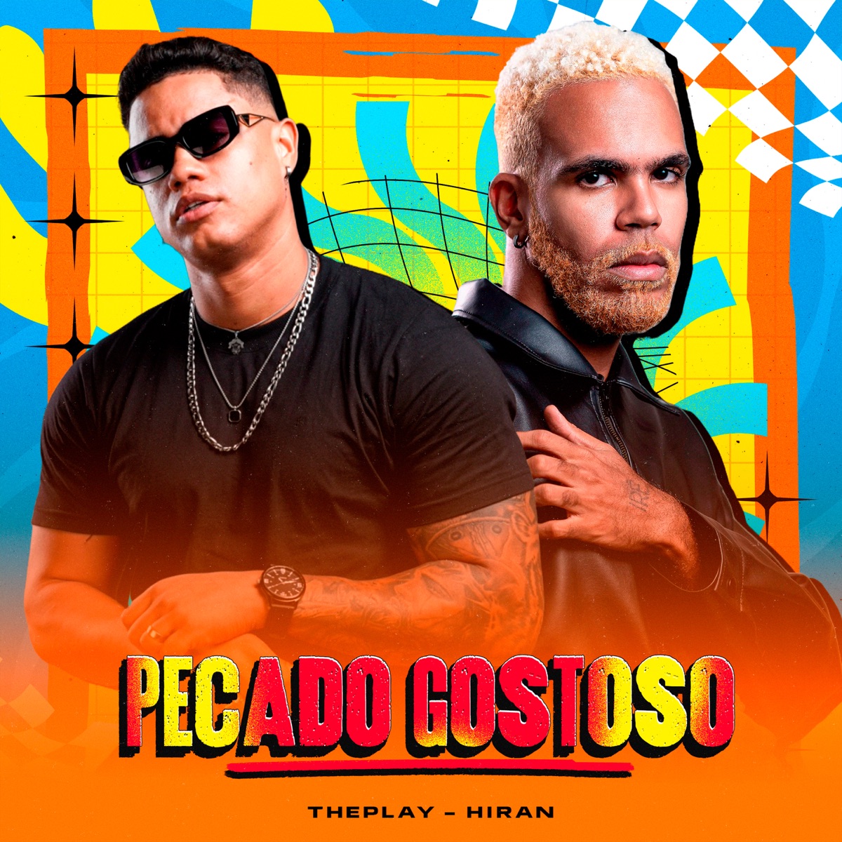 Pecado Gostoso - Single by BANDA THEPLAY & Hiran album cover
