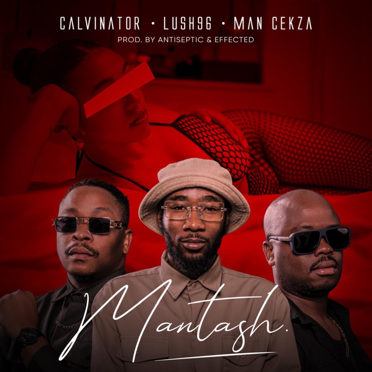 Mantash - Single by CALVINATOR, Lush96 & Man Cekza album cover