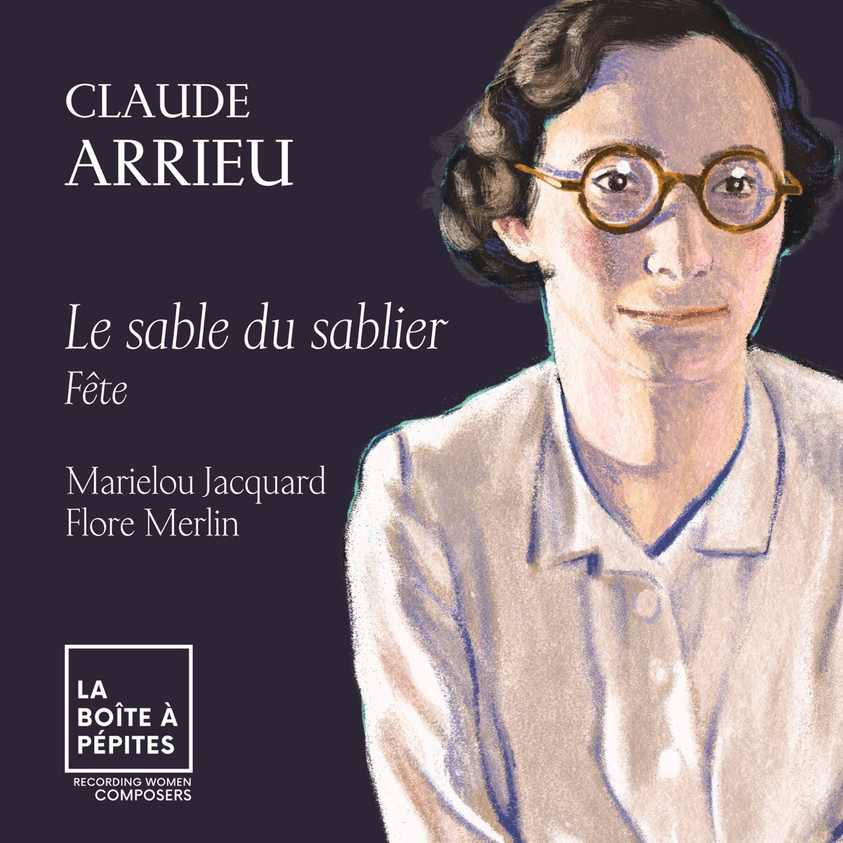 Claude Arrieu: Le Sable du sablier: Fête - Single by Marielou Jacquard & Flore Merlin album cover