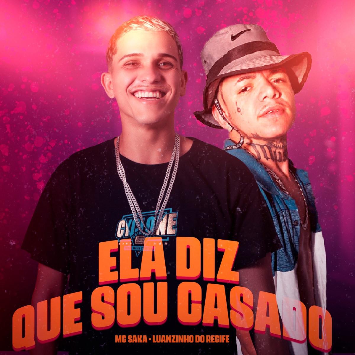Ela Diz Que Sou Casado - Single by Mc Saka & Luanzinho do Recife album cover