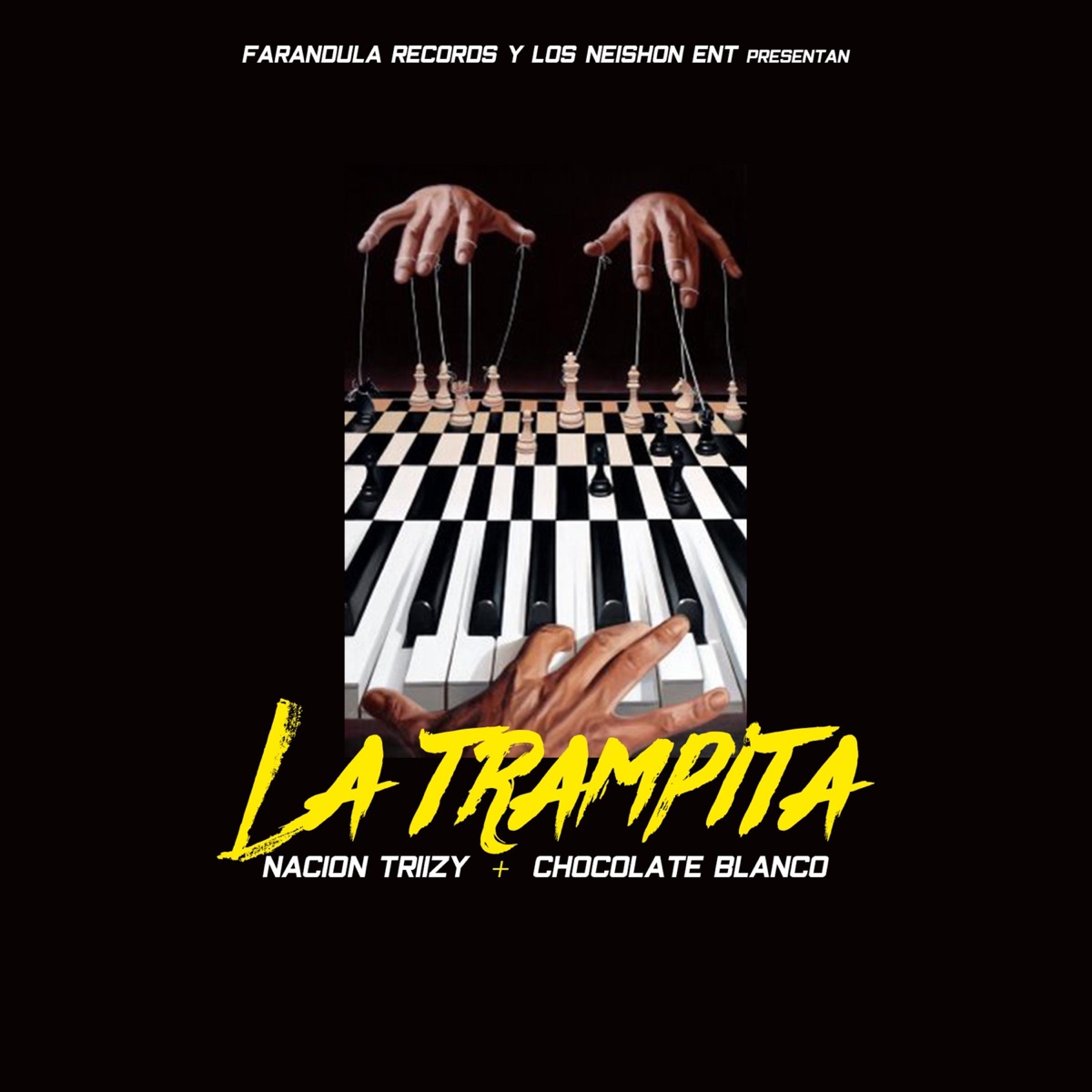 La Trampita - Single by Nacion Triizy & Chocolate Blanco album cover