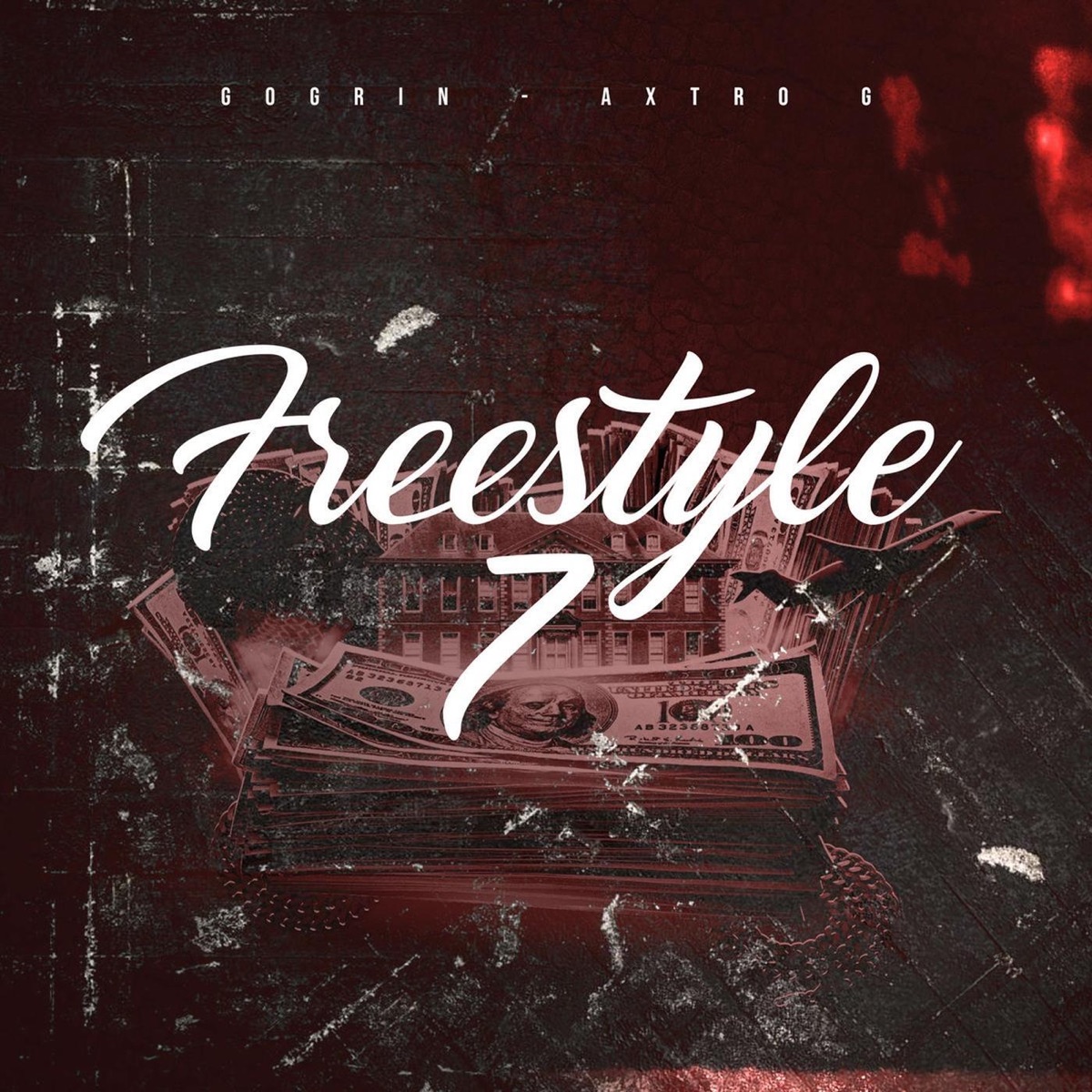 Freestyle 7 - Single by Gogrin & Axtro G album cover