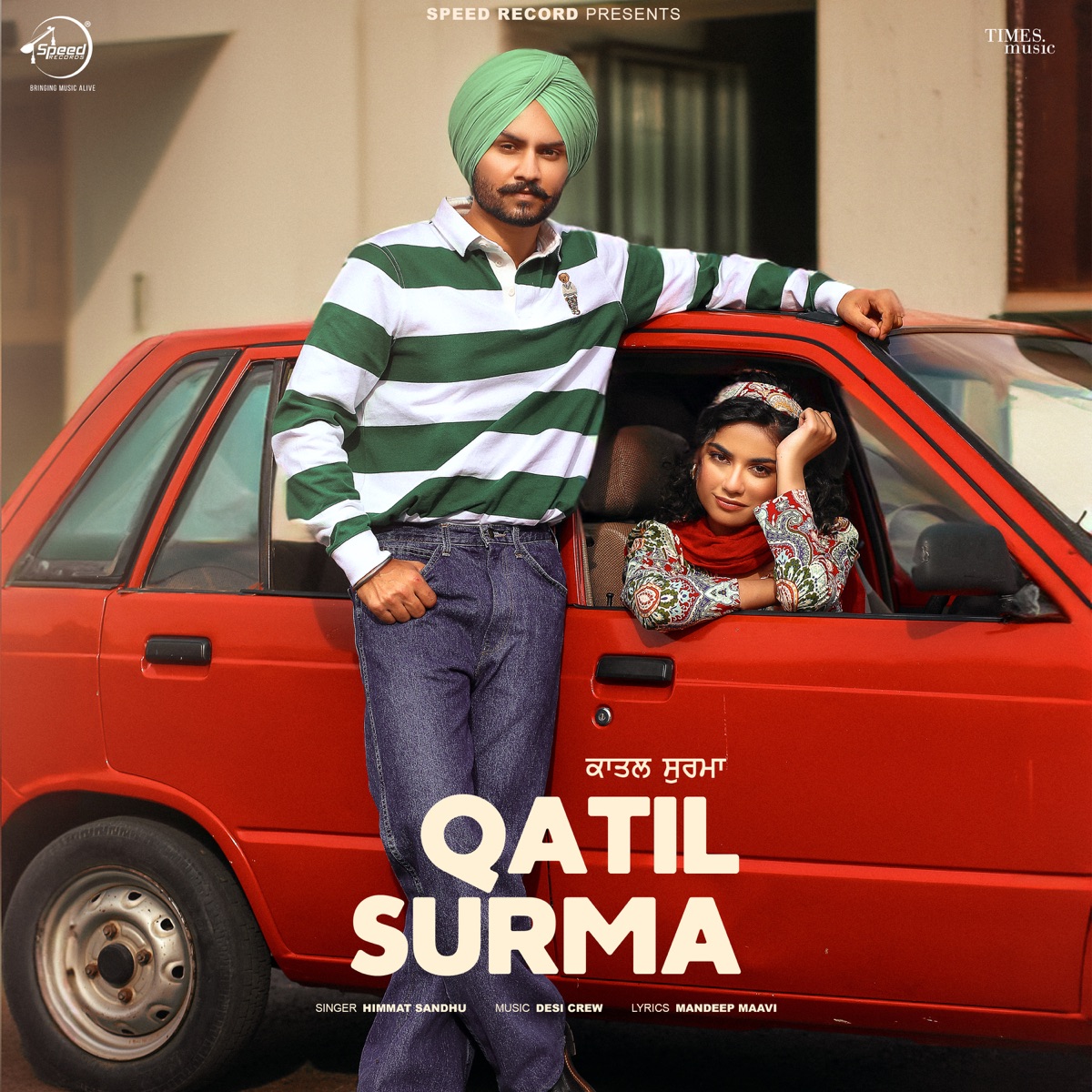 Qatil Surma - Single by Himmat Sandhu, Mandeep Maavi & Desi Crew album cover