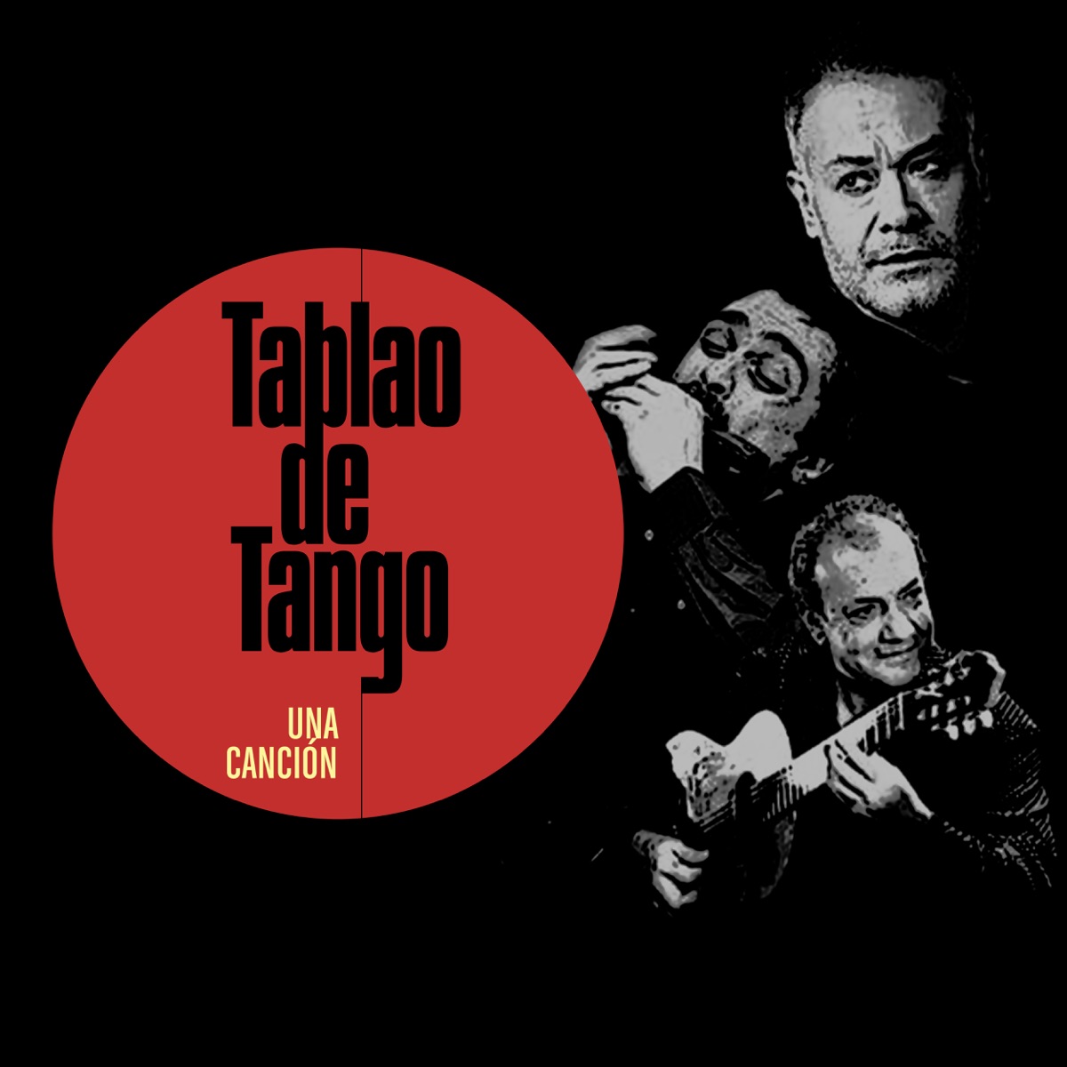 Una canción - Single by Tablao de Tango, Chino Laborde, Rudi Flores & Franco Luciani album cover