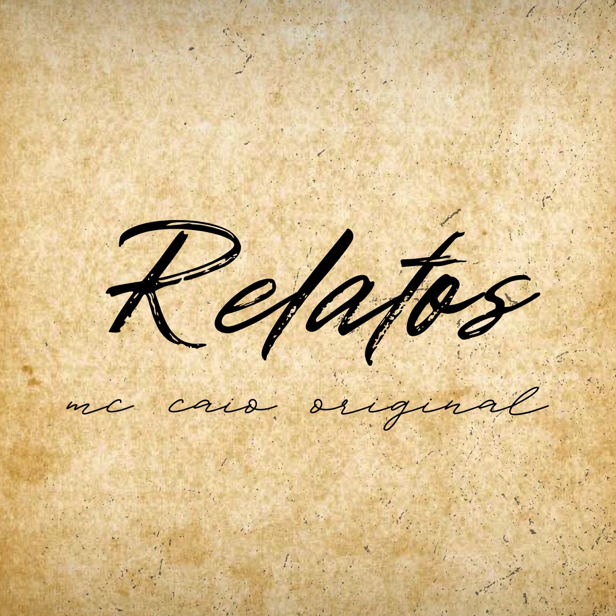 Relatos, Pt. 2 - Single by MC Caio Original album cover