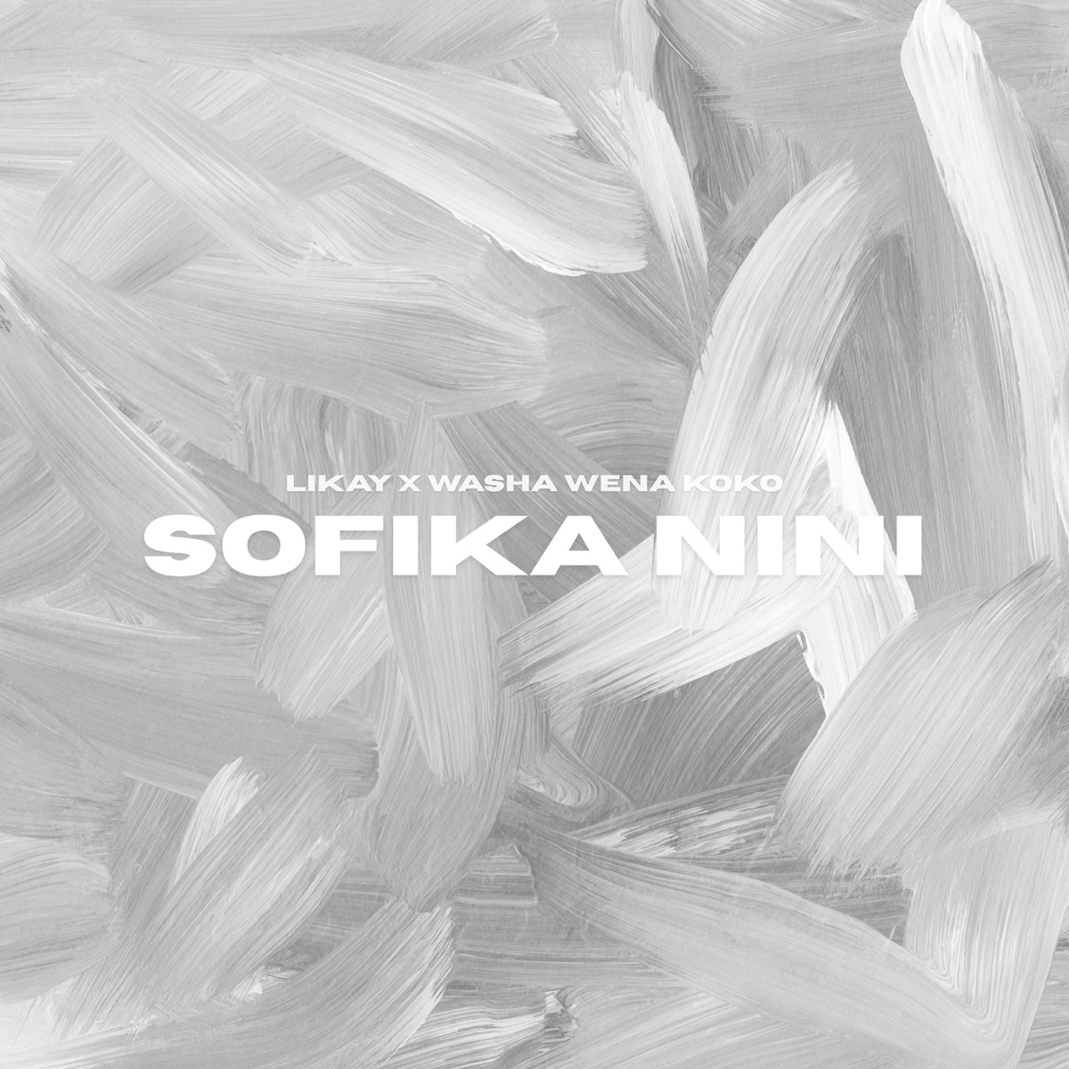 Sofika nini - Single by Likay & Washa Wena Koko album cover