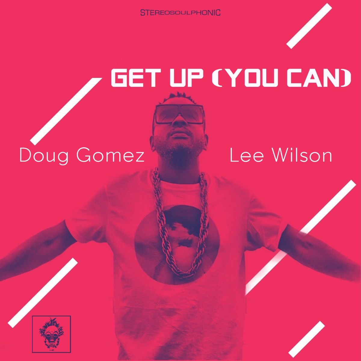 Get up (You Can) - EP by Doug Gomez & Lee Wilson album cover