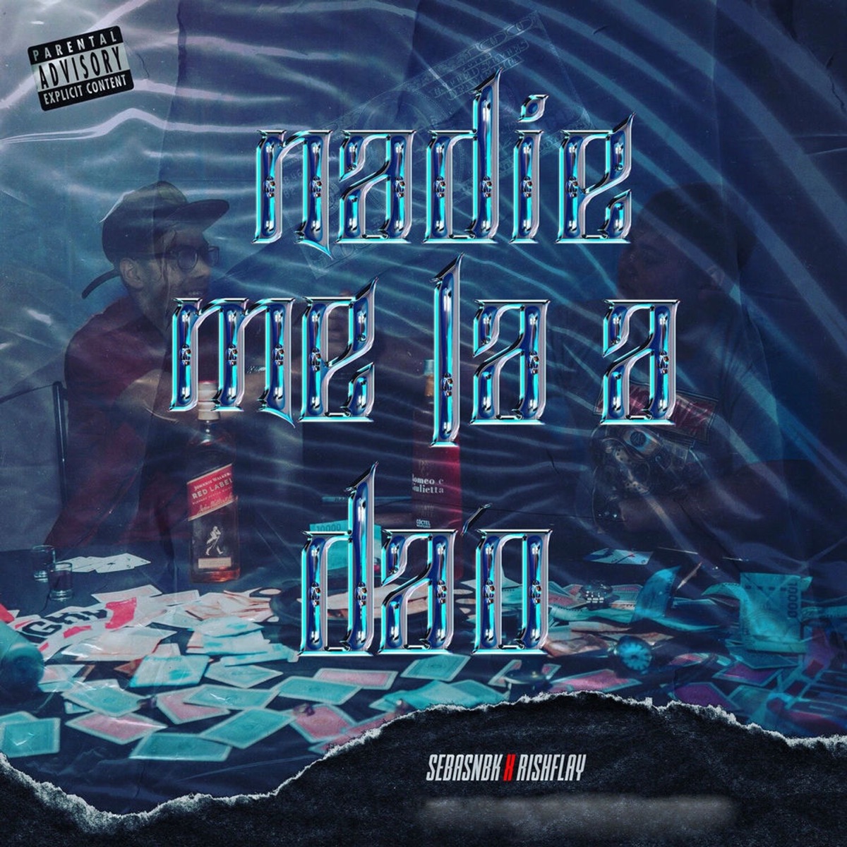 Nadie me la a da’o - Single by Sebasnbk & Rishflay album cover