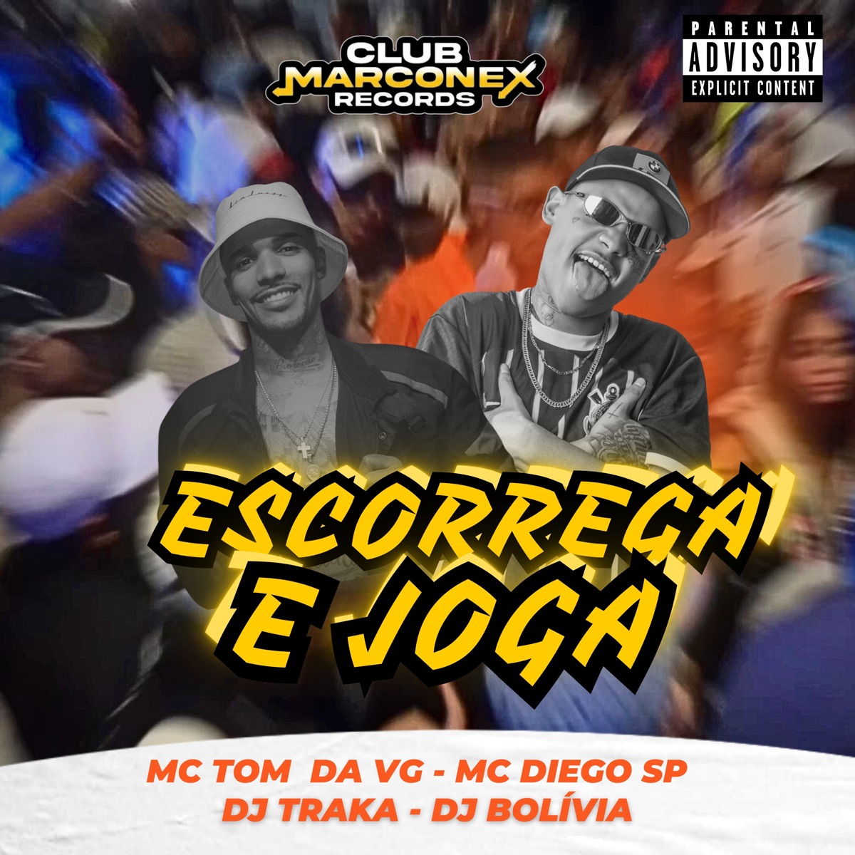 Escorrega e Joga (feat. Dj Bolivia) - Single by MC Tom da VG, MC Diego SP & DJ Traka album cover