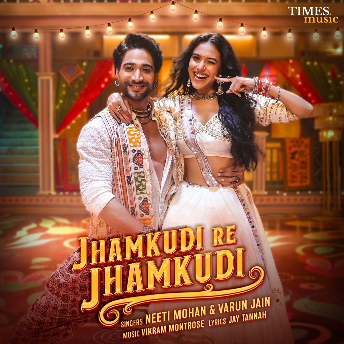 Jhamkudi Re Jhamkudi - Single by Vikram Montrose, Neeti Mohan, Varun Jain & Jay Tannah album cover