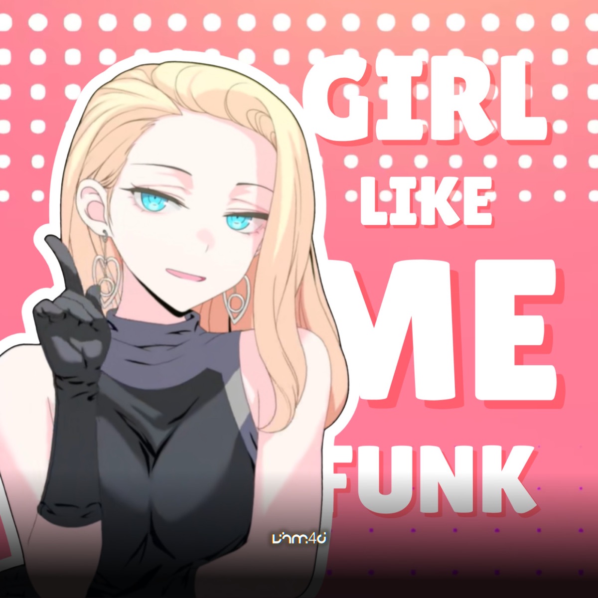 Girl Like Me Funk - EP by VHM4D album cover