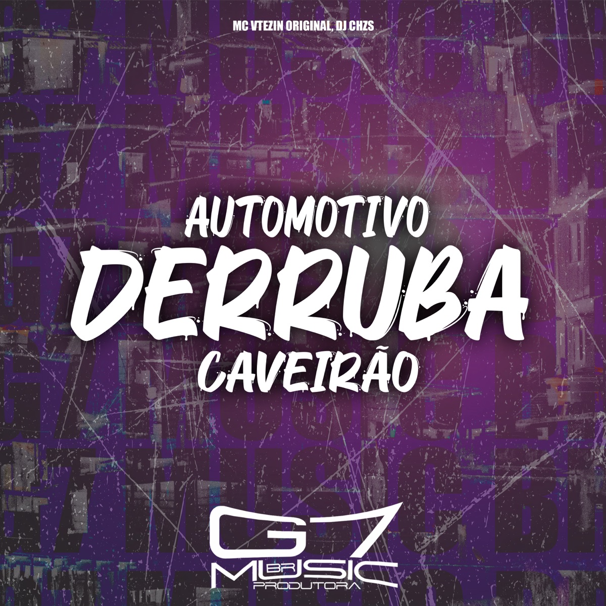 Automotivo Derruba Caveirão - Single by MC VTEZIN ORIGINAL & DJ CHZS album cover