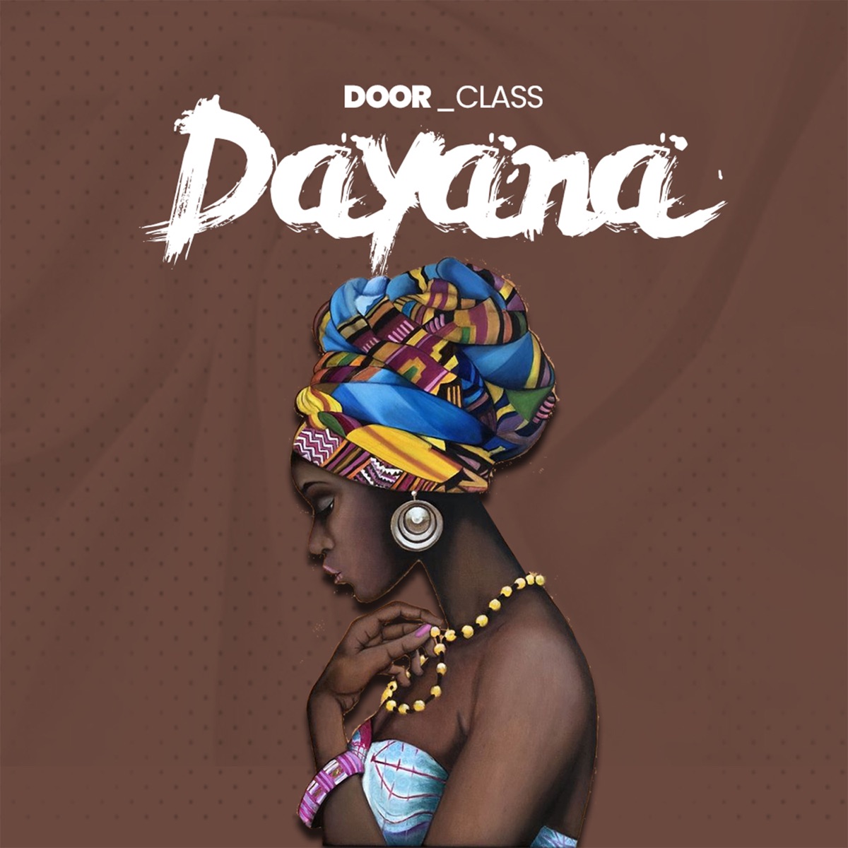 Dayana - Single by Doorclass album cover