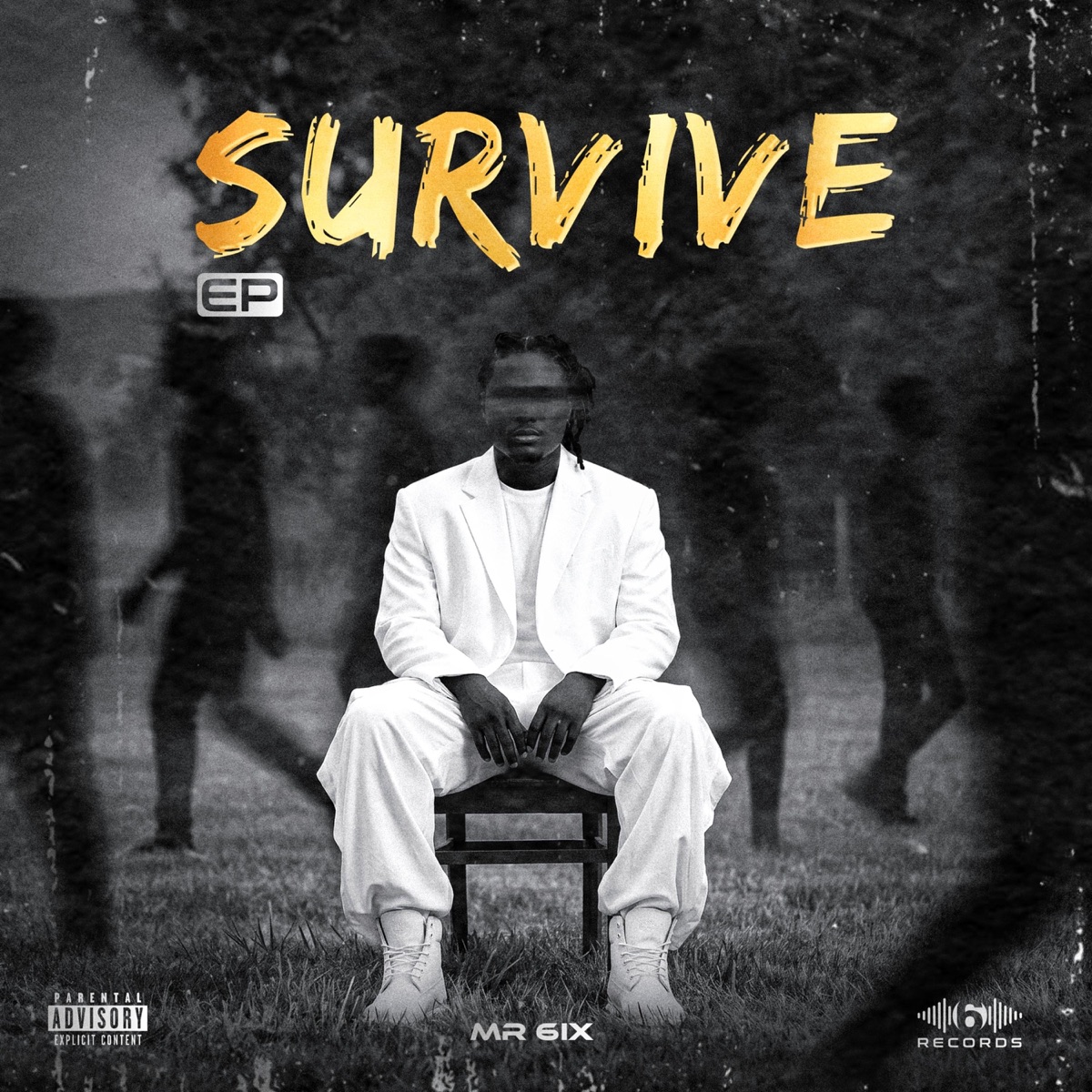 SURVIVE - EP by Mr 6ix album cover