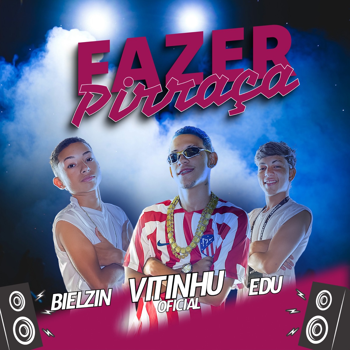 Fazer Pirraça (feat. Bielzin & EDU) - Single by Vitinhu Oficial album cover