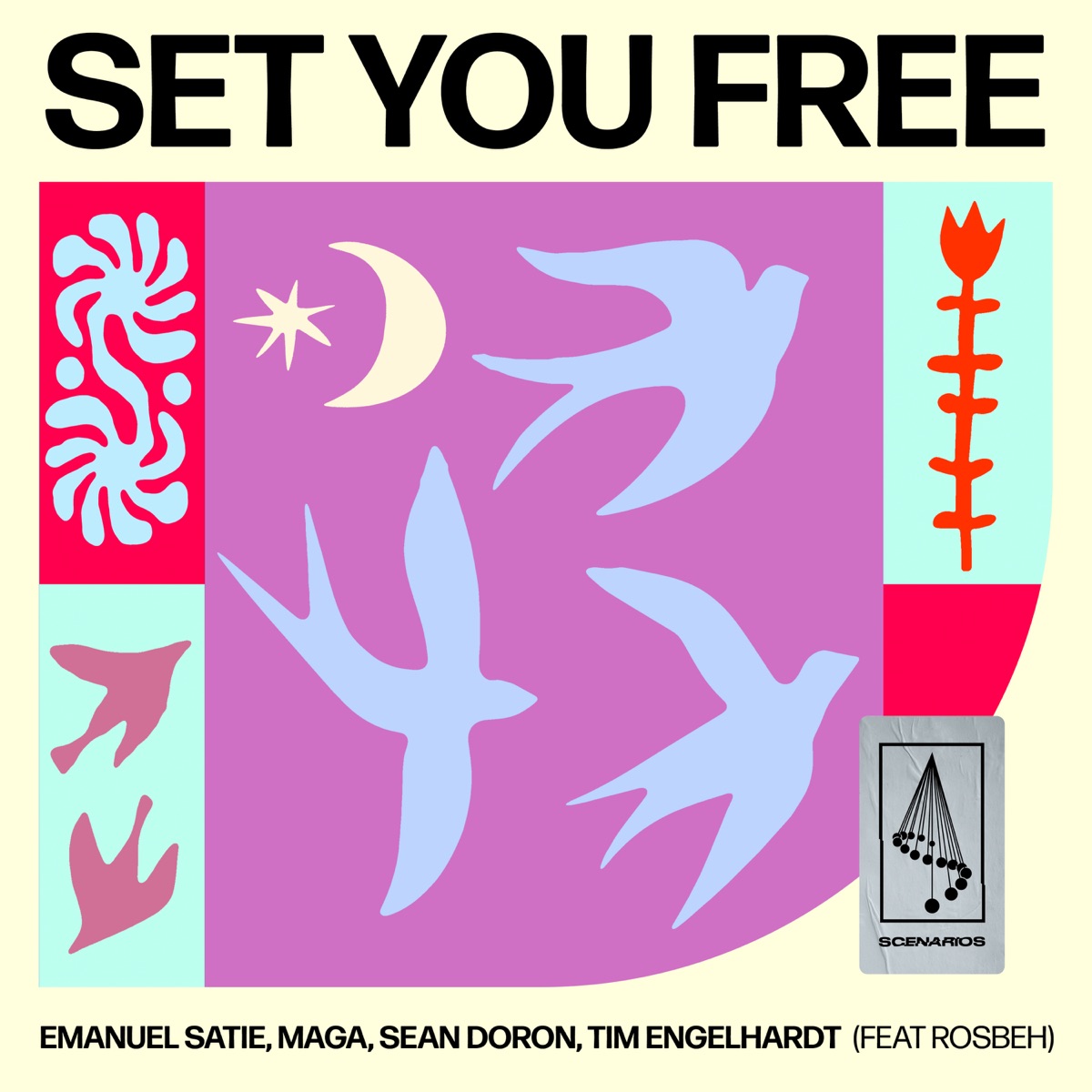 Set You Free (feat. Rosbeh) - Single by Emanuel Satie, Maga, Sean Doron & Tim Engelhardt album cover