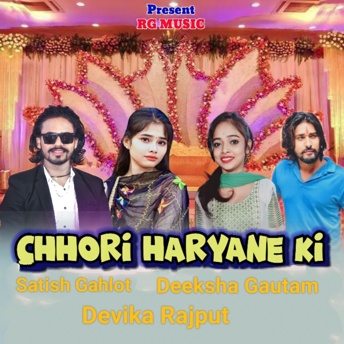 Chhori Haryane Ki (feat. Deeksha Gautam) - Single by Satish Gahlot & Devika Rajput album cover