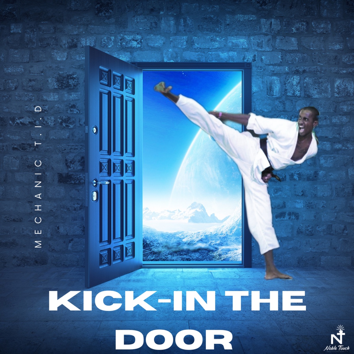 Kick-In the Door - Single by Mechanic Tid album cover