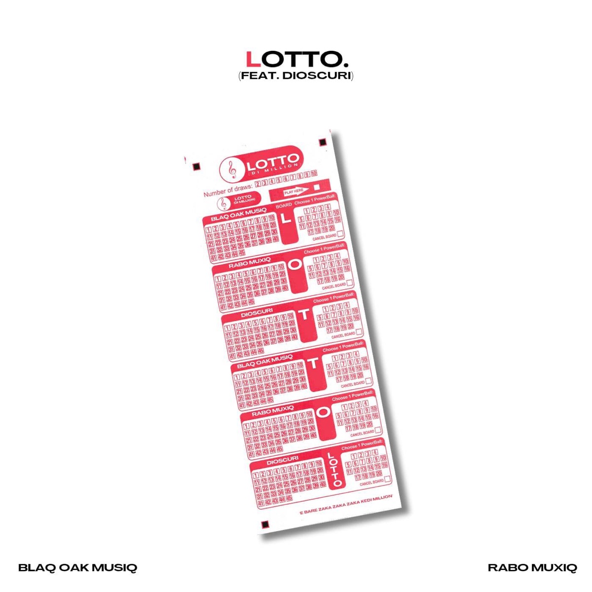 Lotto (feat. Dioscuri999) - Single by Blaq Oak Musiq & Rabo Muxiq album cover
