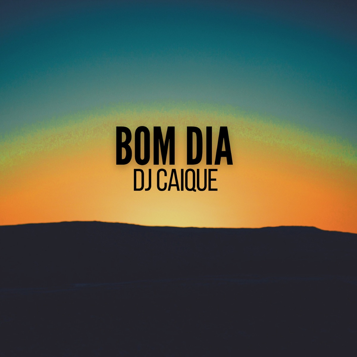 Bom Dia - Single by DJ Caique album cover