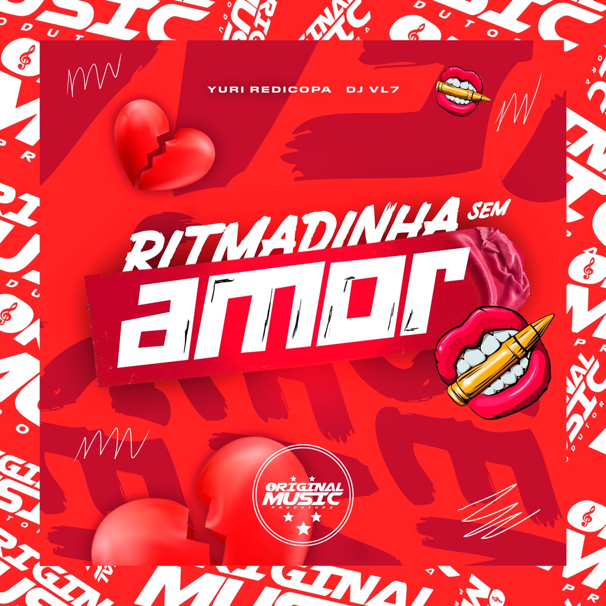 Ritmadinha Sem Amor (feat. Yuri Redicopa) - Single by DJ VL7 album cover