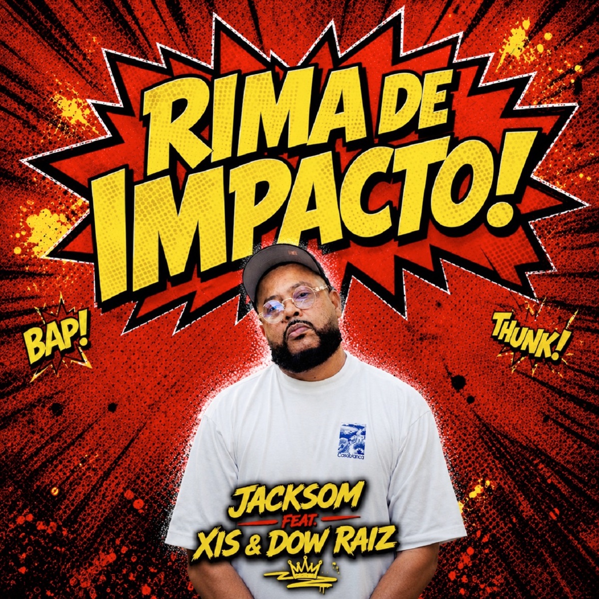 Rima de Impacto - Single by Jacksom, Xis, Dow Raiz & Gean Brazy album cover