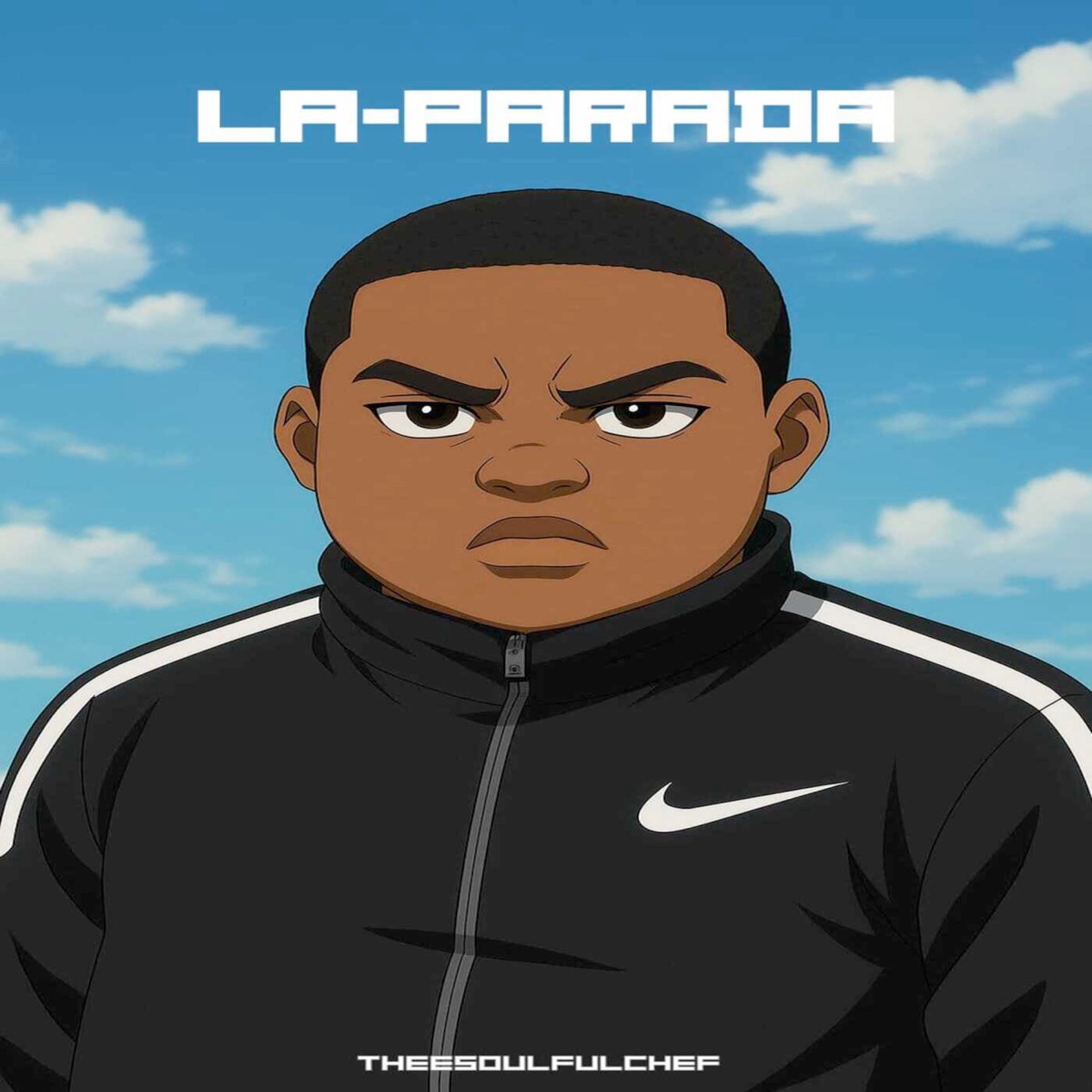 La-Parada - Single by THEESOULFULCHEF album cover